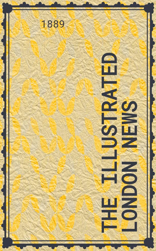 The Illustrated London news : for the week ending saturday ... Vol. 94, № 2612