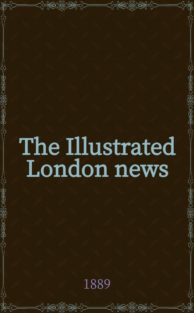 The Illustrated London news : for the week ending saturday ... Vol. 95, № 2635