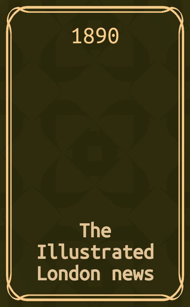 The Illustrated London news : for the week ending saturday ... Vol. 97, № 2680