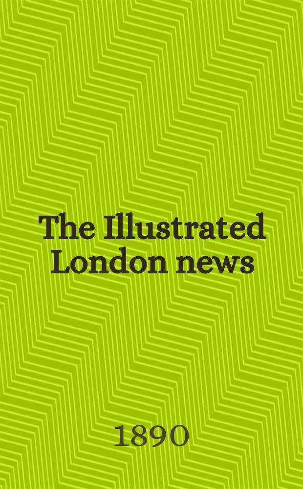 The Illustrated London news : for the week ending saturday ... Vol. 97, № 2683