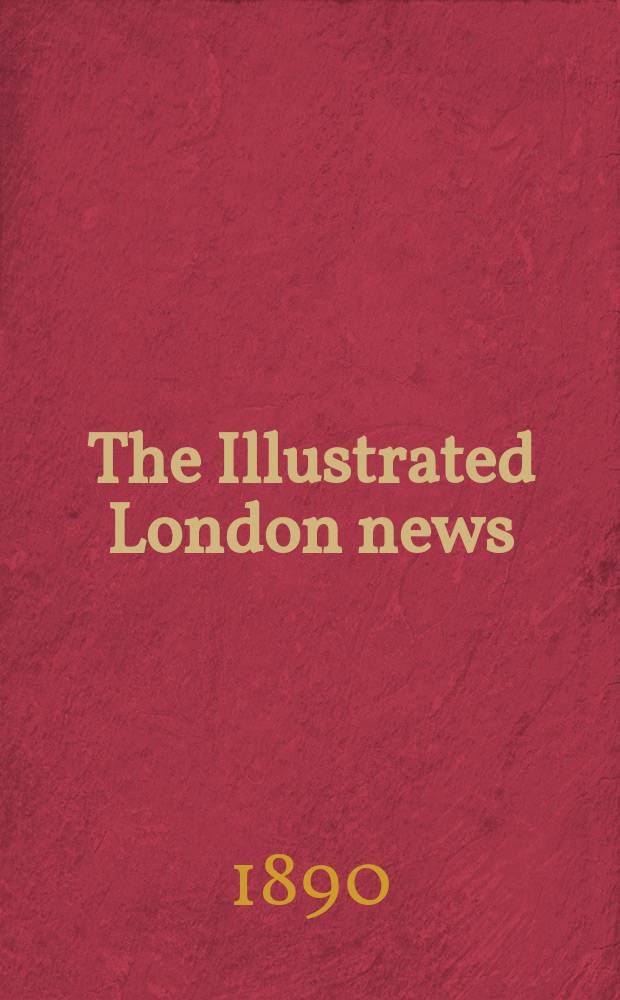 The Illustrated London news : for the week ending saturday ... Vol. 97, № 2687