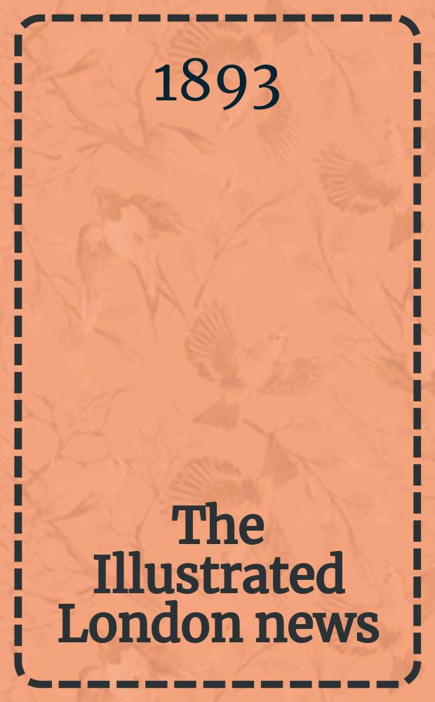 The Illustrated London news : for the week ending saturday ... Vol. 102, № 2815