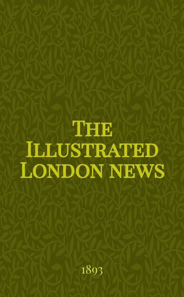 The Illustrated London news : for the week ending saturday ... Vol. 103, № 2854
