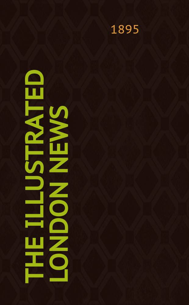 The Illustrated London news : for the week ending saturday ... Vol. 106, № 2929