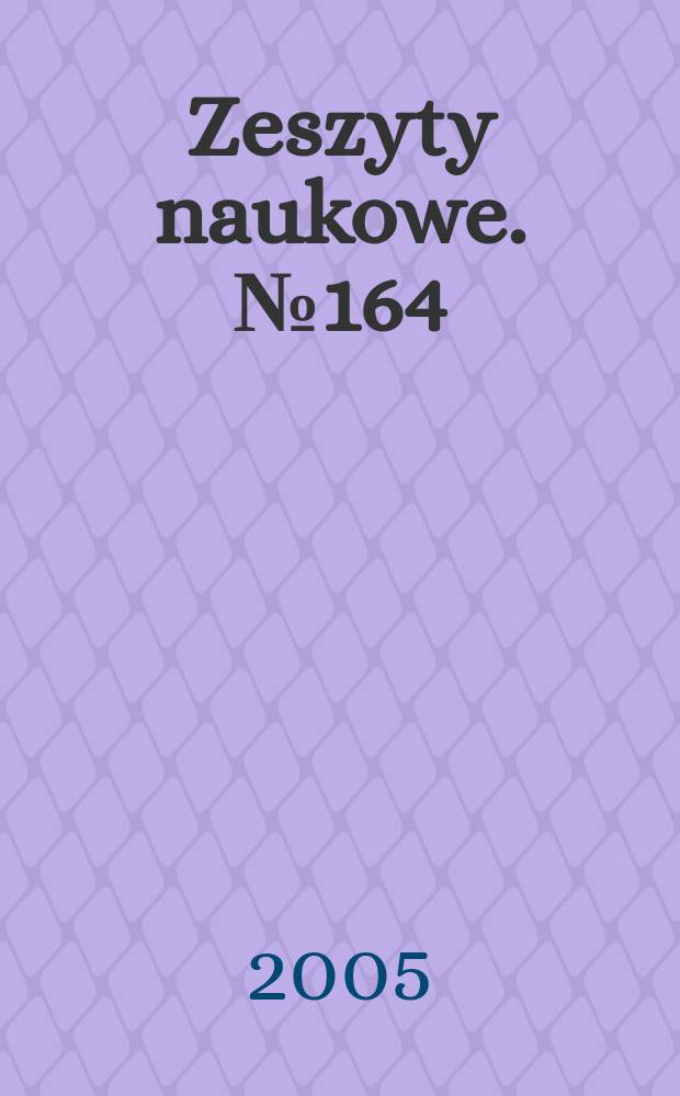 Zeszyty naukowe. № 164 : Joint venture jako strategia wejscia...