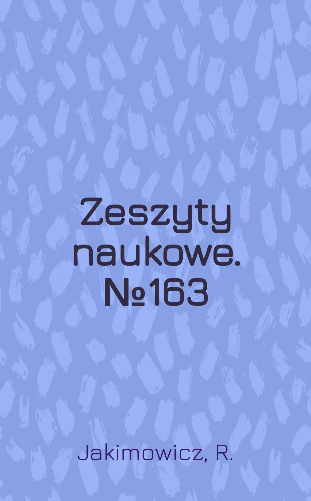 Zeszyty naukowe. № 163 : Stosunki japońsko-chińskie...
