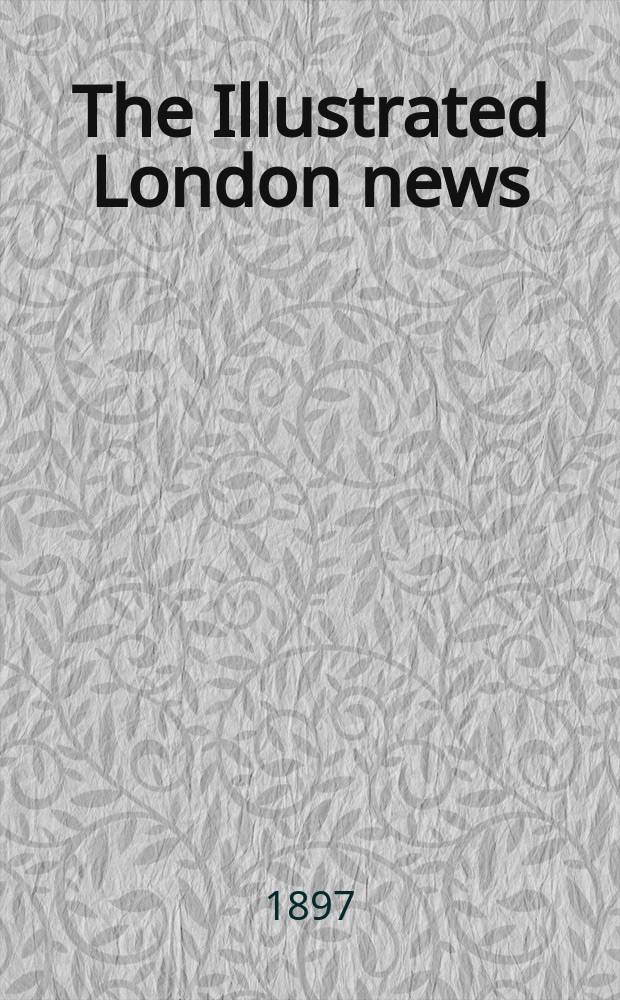 The Illustrated London news : for the week ending saturday ... Vol. 110, № 3024