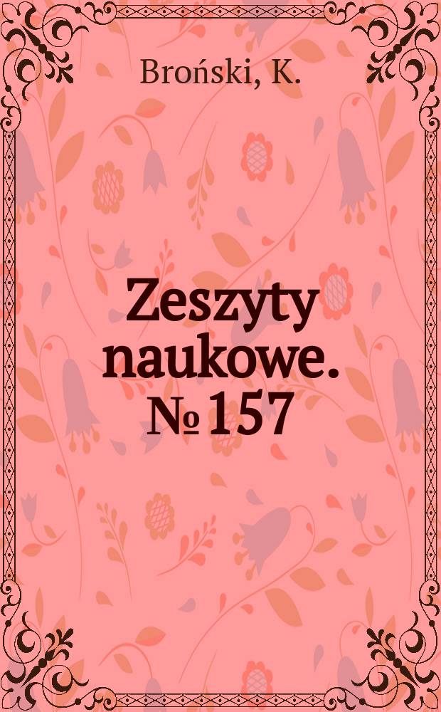 Zeszyty naukowe. № 157 : Rozw&oacute;j gospodarczy...