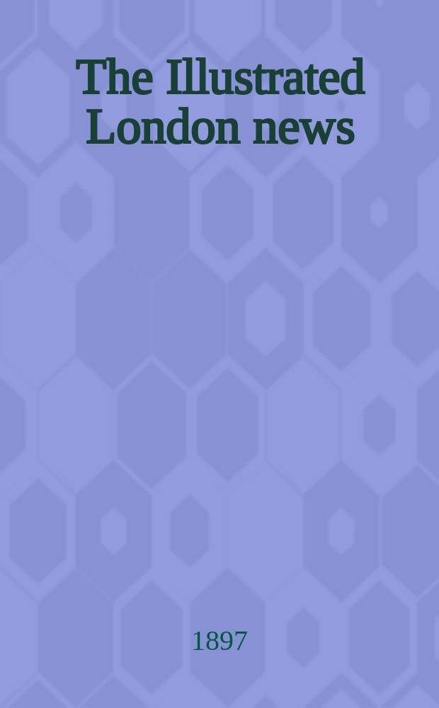 The Illustrated London news : for the week ending saturday ... Vol. 111, № 3041