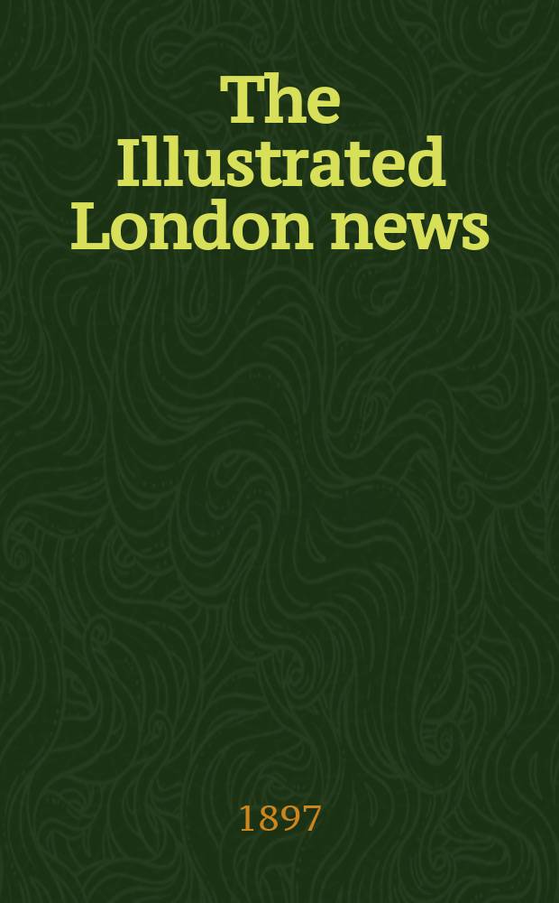 The Illustrated London news : for the week ending saturday ... Vol. 111, указ.