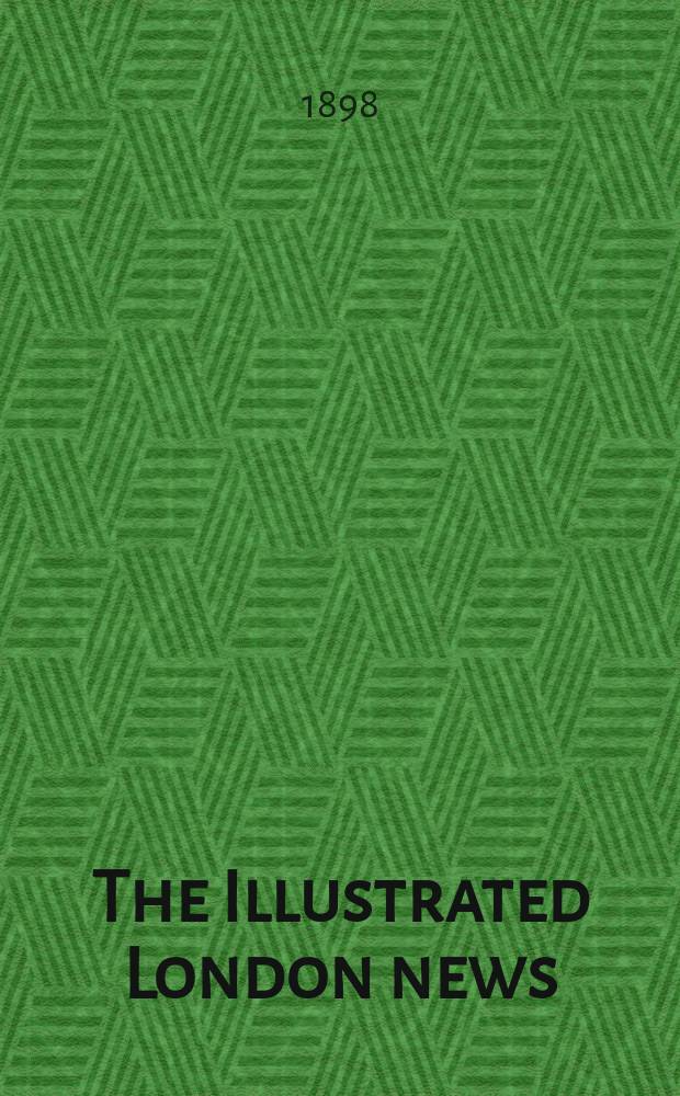 The Illustrated London news : for the week ending saturday ... Vol. 113, № 3102