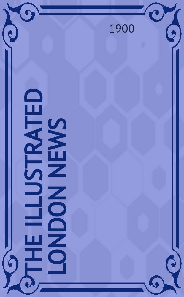 The Illustrated London news : for the week ending saturday ... Vol. 116, № 3171