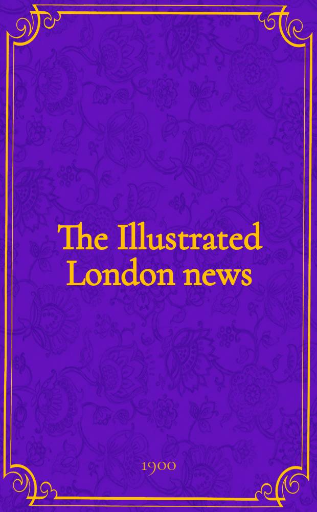 The Illustrated London news : for the week ending saturday ... Vol. 116, № 3173