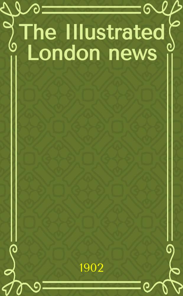 The Illustrated London news : for the week ending saturday ... Vol. 120, № 3275