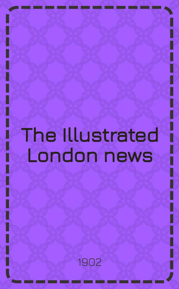 The Illustrated London news : for the week ending saturday ... Vol. 120, № 3289