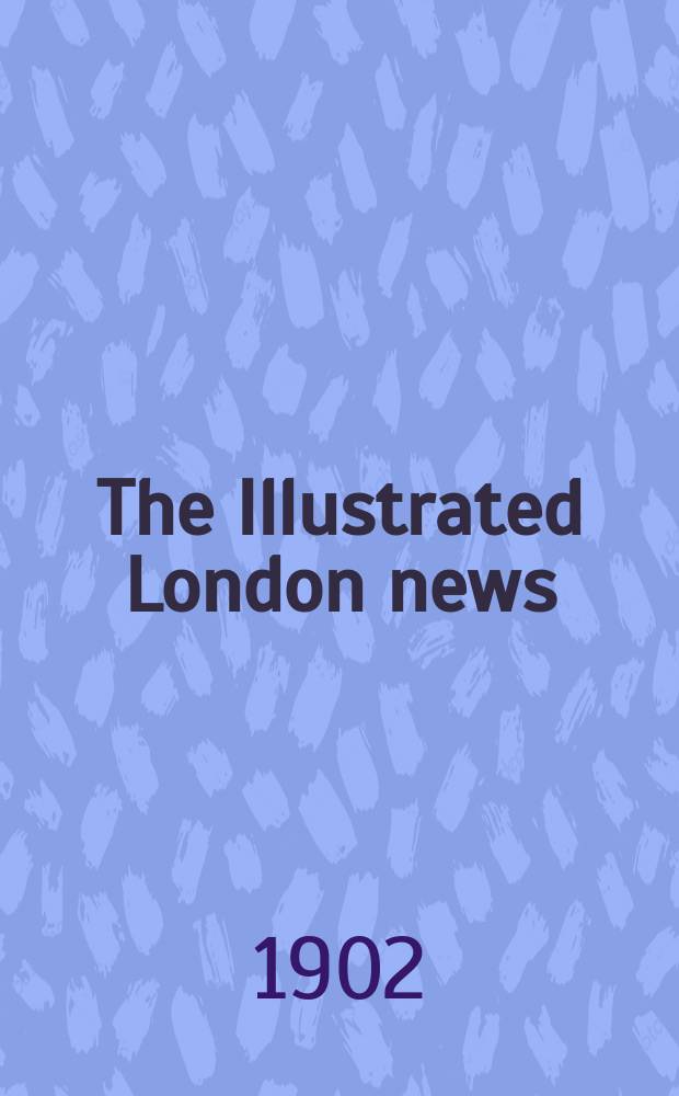 The Illustrated London news : for the week ending saturday ... Vol. 120, № 3295