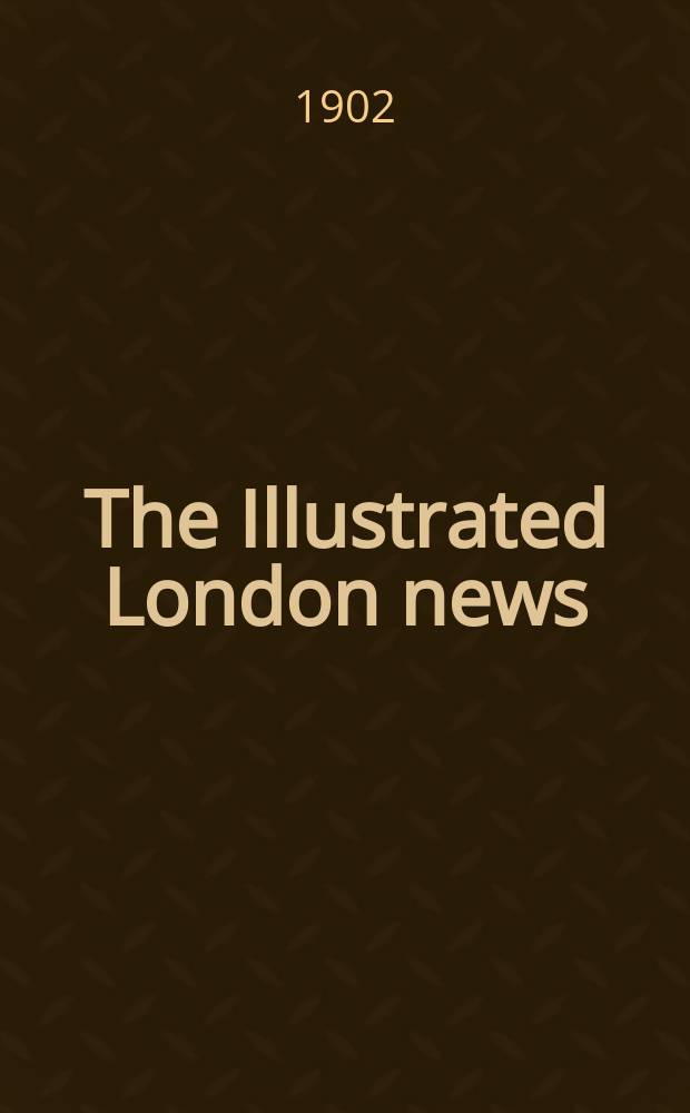 The Illustrated London news : for the week ending saturday ... Vol. 121, № 3306