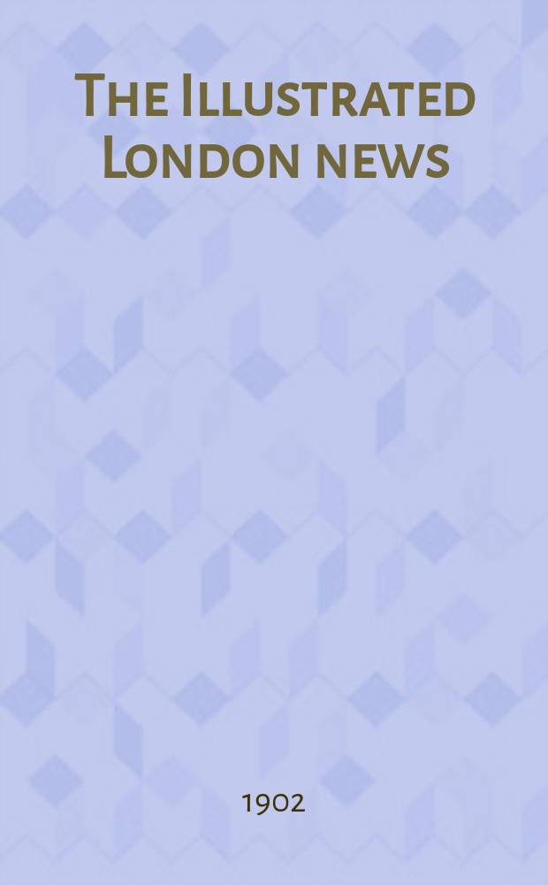 The Illustrated London news : for the week ending saturday ... Vol. 121, № 3320