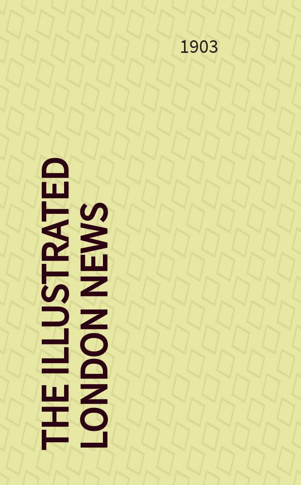 The Illustrated London news : for the week ending saturday ... Vol. 123, № 3360