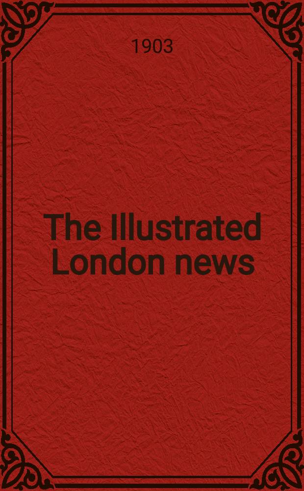 The Illustrated London news : for the week ending saturday ... Vol. 123, № 3374