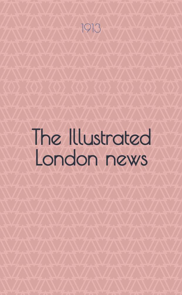 The Illustrated London news : for the week ending saturday ... Vol. 142, № 3849