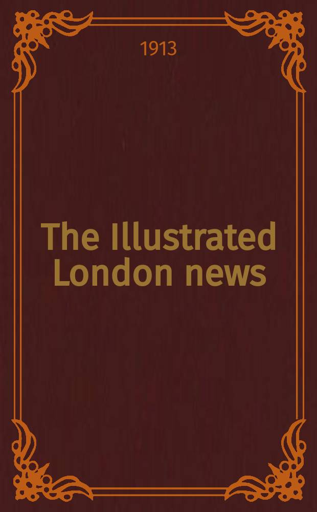 The Illustrated London news : for the week ending saturday ... Vol. 142, № 3856