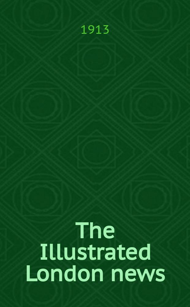 The Illustrated London news : for the week ending saturday ... Vol. 143, № 3881