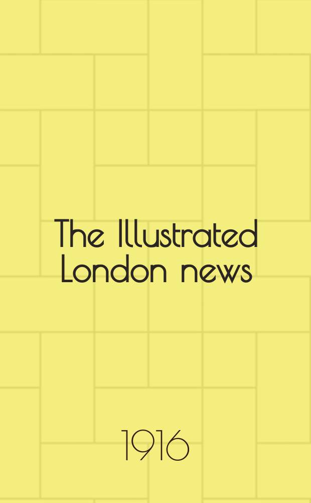 The Illustrated London news : for the week ending saturday ... Vol. 149, № 4051