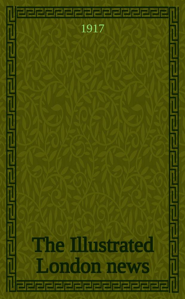 The Illustrated London news : for the week ending saturday ... Vol. 151, № 4090