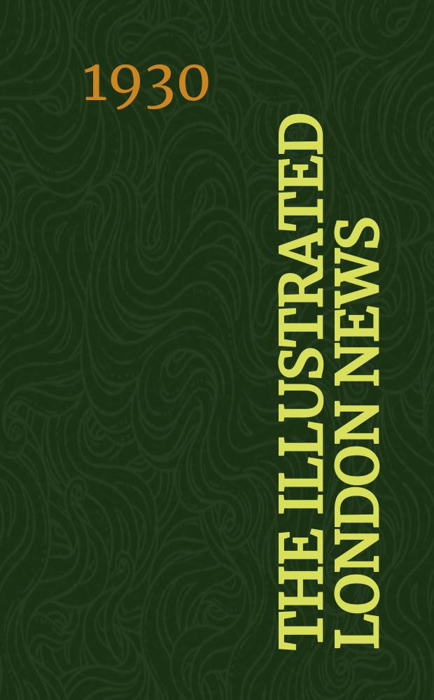 The Illustrated London news : for the week ending saturday ... Vol. 177, № 4783