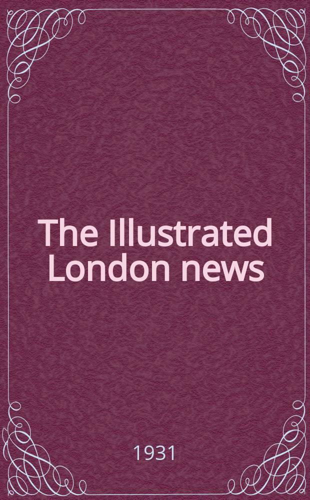 The Illustrated London news : for the week ending saturday ... Vol. 179, № 4815