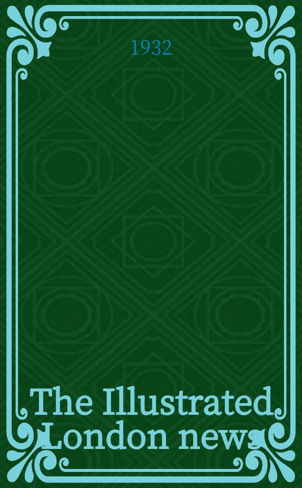 The Illustrated London news : for the week ending saturday ... Vol. 181, № 4868