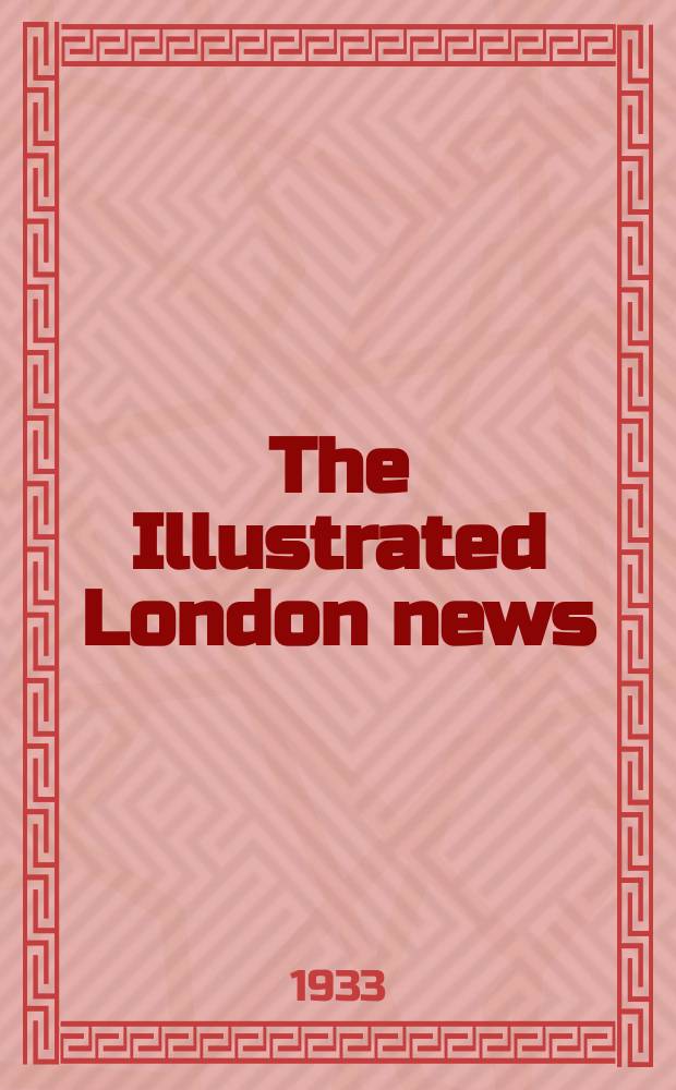 The Illustrated London news : for the week ending saturday ... Vol. 182, № 4897