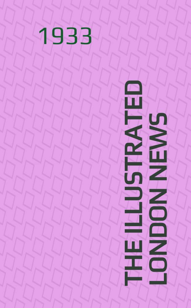 The Illustrated London news : for the week ending saturday ... Vol. 183, № 4917