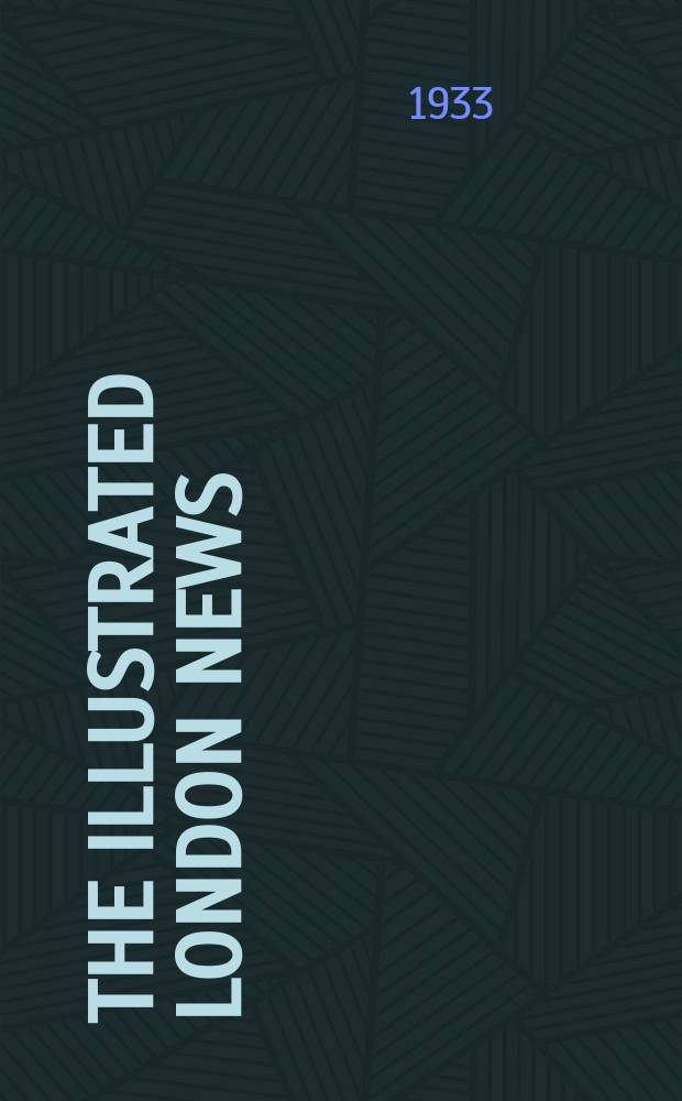 The Illustrated London news : for the week ending saturday ... Vol. 183, № 4925