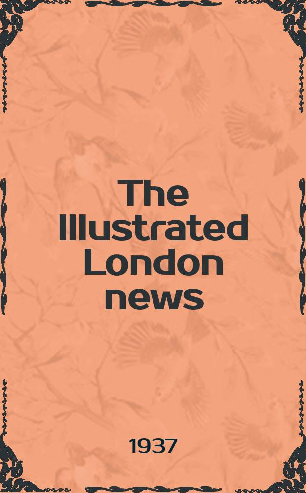 The Illustrated London news : for the week ending saturday ... Vol. 191, № 5140