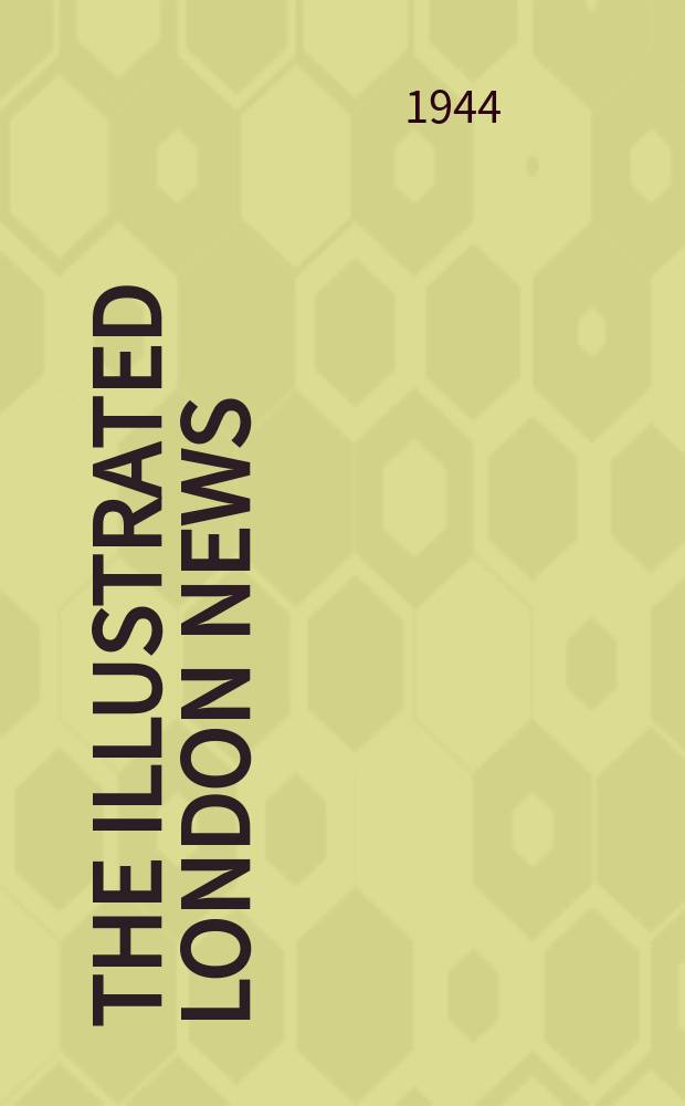 The Illustrated London news : for the week ending saturday ... Vol. 204, № 5476