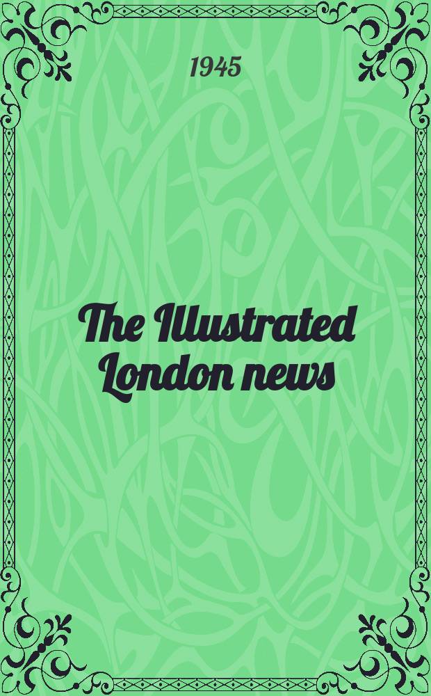 The Illustrated London news : for the week ending saturday ... Vol. 206, № 5524