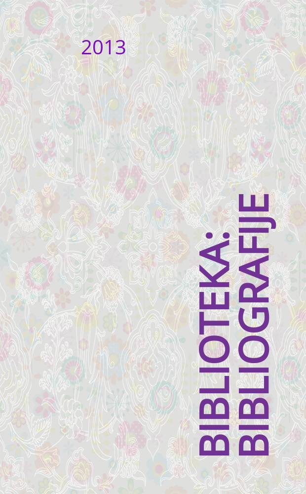 Biblioteka: Bibliografije = Библиотека библиографий