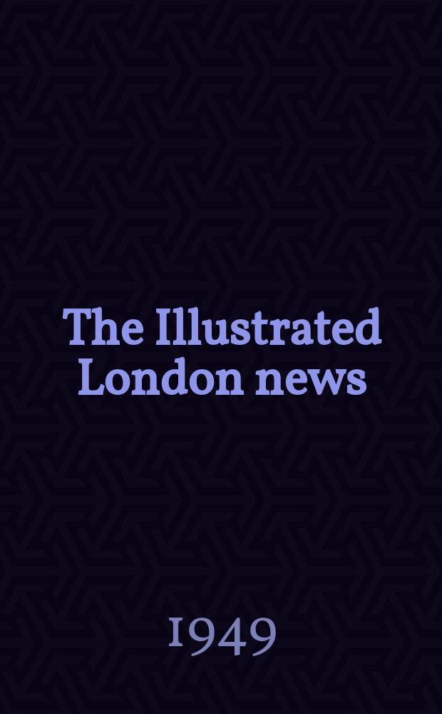 The Illustrated London news : for the week ending saturday ... Vol. 214, № 5738