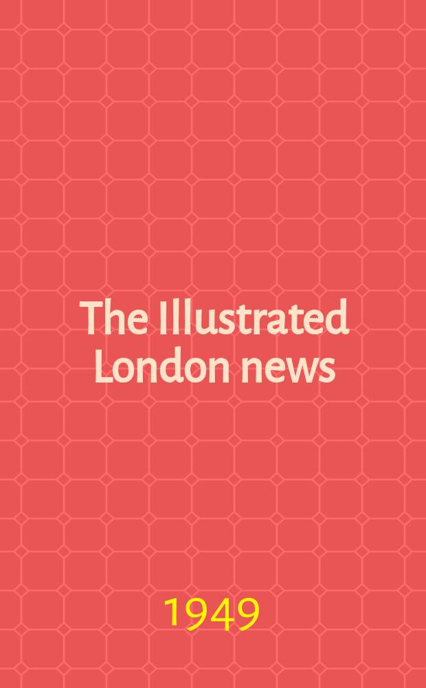 The Illustrated London news : for the week ending saturday ... Vol. 214, № 5741
