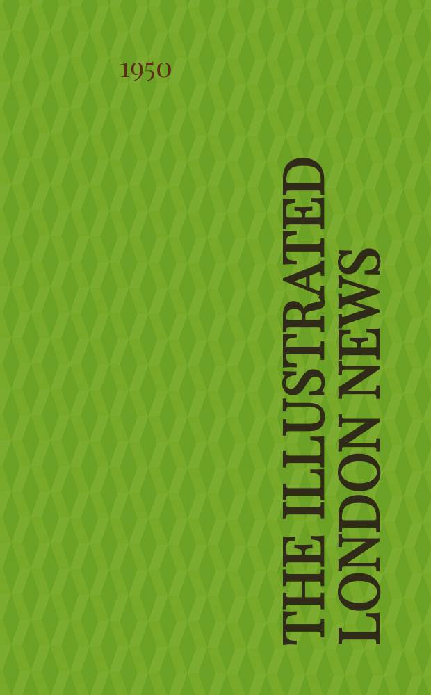 The Illustrated London news : for the week ending saturday ... Vol. 217, № 5812