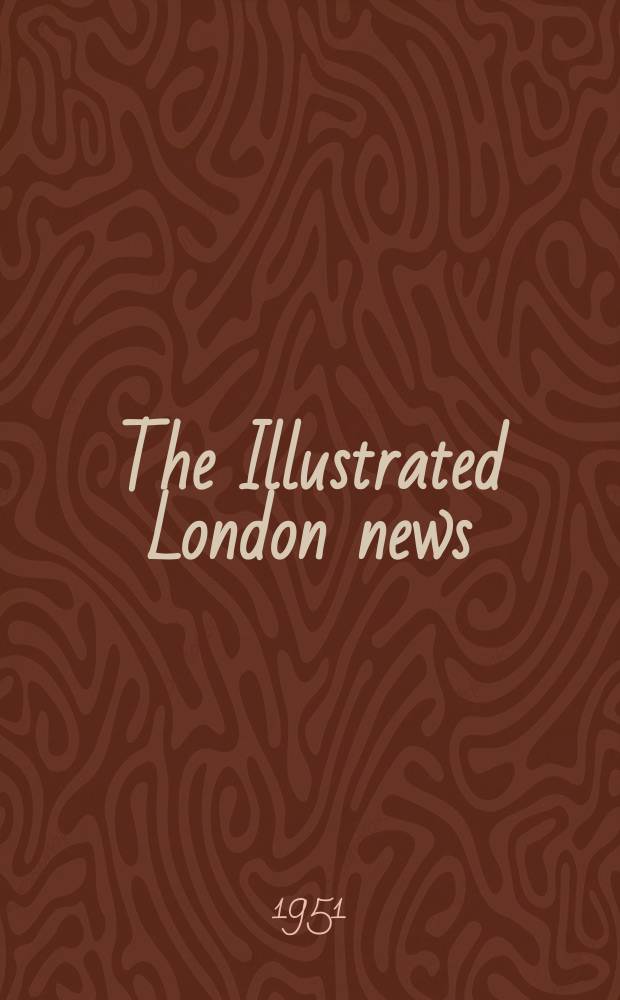 The Illustrated London news : for the week ending saturday ... Vol. 218, № 5854