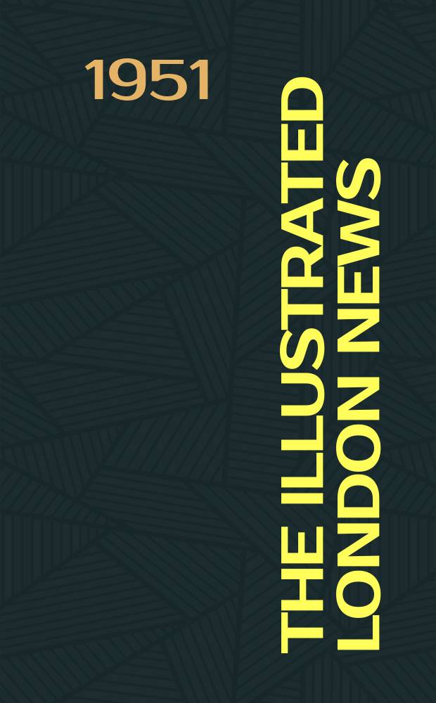 The Illustrated London news : for the week ending saturday ... Vol. 219, № 5875