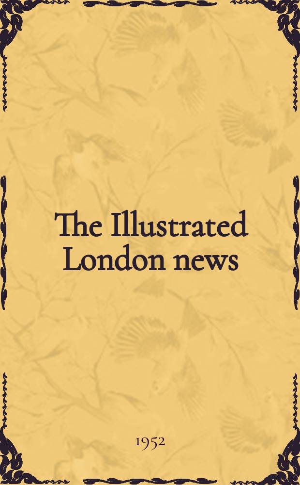 The Illustrated London news : for the week ending saturday ... [Vol. 221], № 5925a