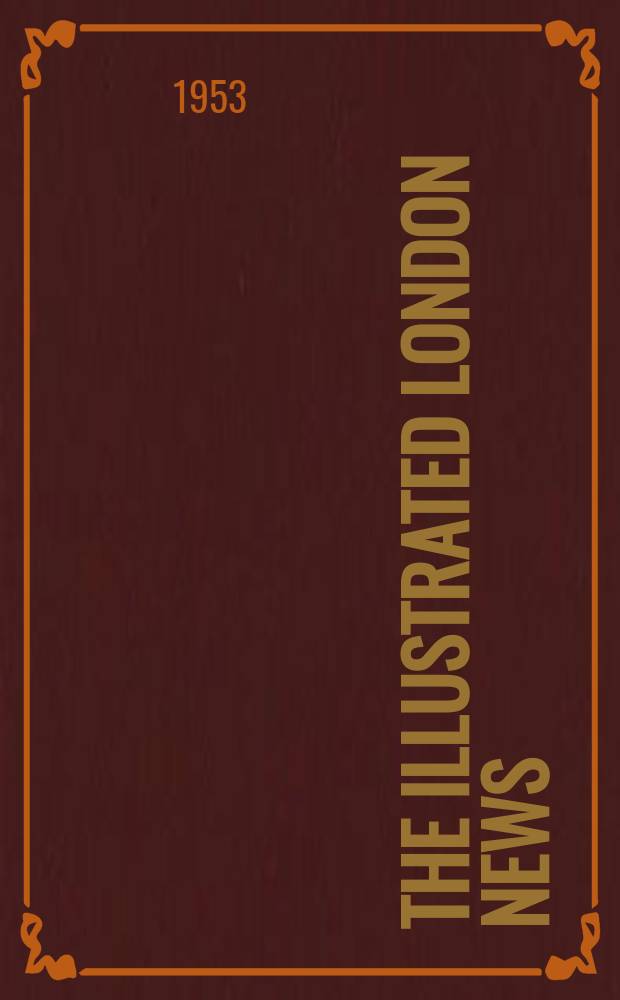 The Illustrated London news : for the week ending saturday ... Vol. 222, № 5937