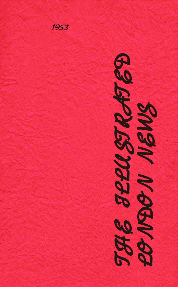 The Illustrated London news : for the week ending saturday ... Vol. 223, № 5971