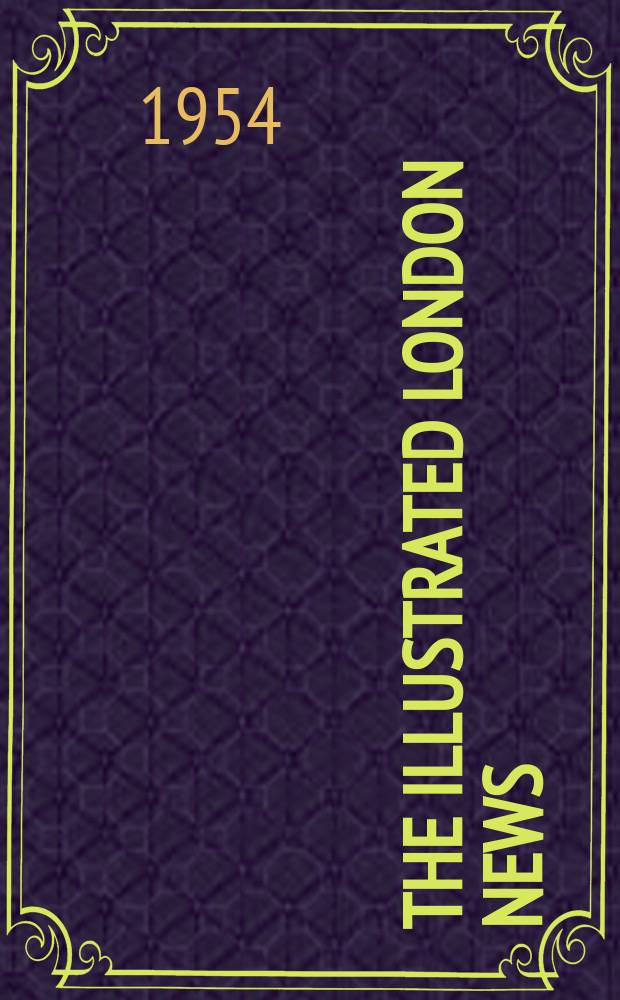 The Illustrated London news : for the week ending saturday ... Vol. 224, № 6004