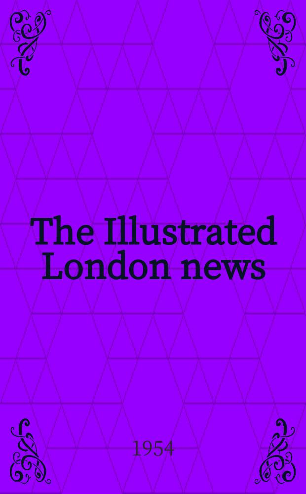 The Illustrated London news : for the week ending saturday ... Vol. 225, № 6035