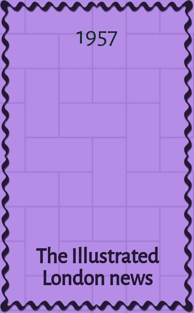 The Illustrated London news : for the week ending saturday ... Vol. 230, № 6147